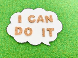「I CAN DO IT」のメッセージ
